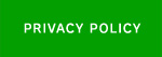 PRIVACY POLICY